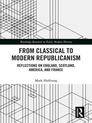 cover image of From Classical to Modern Republicanism
